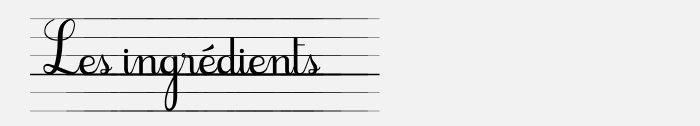 les ingredients